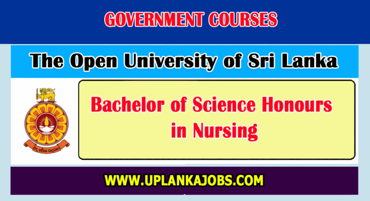 Bachelor of Science Honours in Nursing – Open University of Sri Lanka