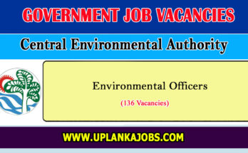 Environmental Officers – Central Environmental Authority