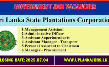 Sri Lanka State Plantations Corporation Vacancies 2025