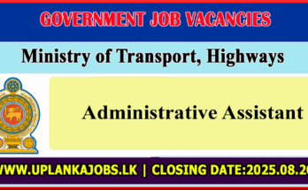 Administrative Assistant - Ministry of Transport