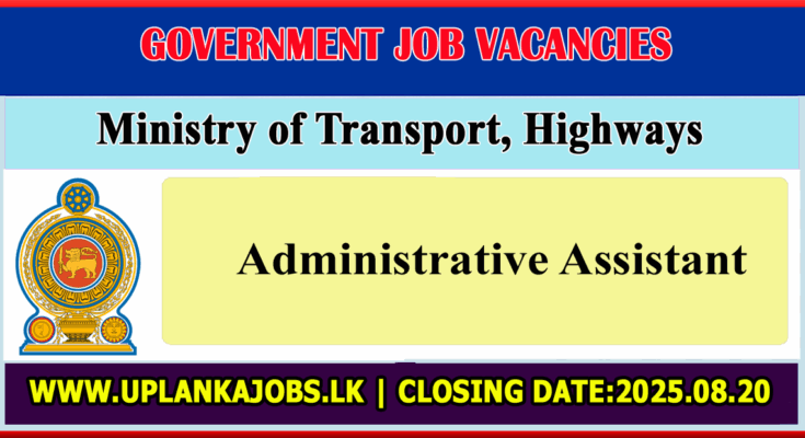 Administrative Assistant - Ministry of Transport