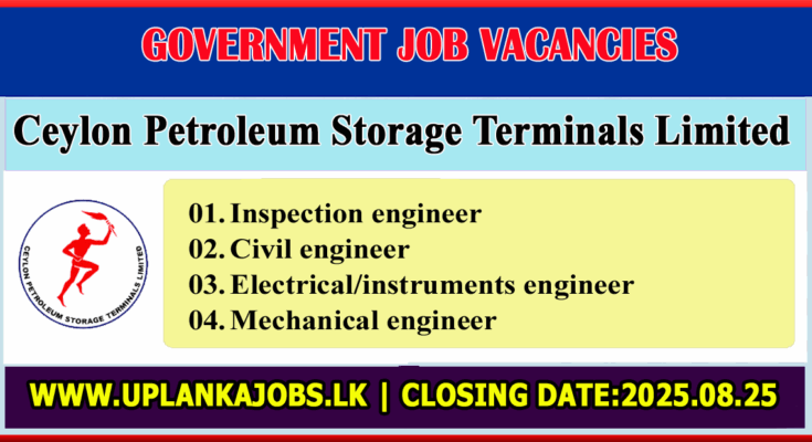 Ceylon Petroleum Storage Terminals Limited Vacancies 2025