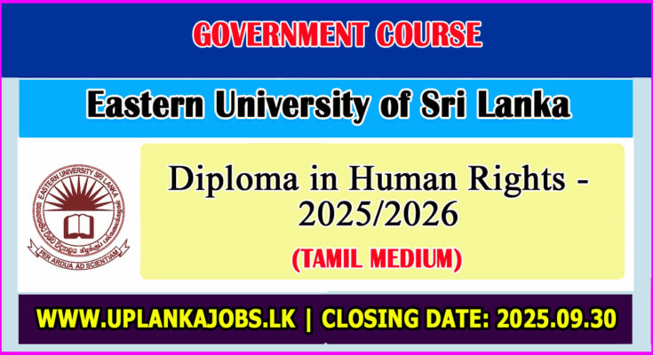 Diploma In Human Rights 2025 - Eastern University of Sri Lanka