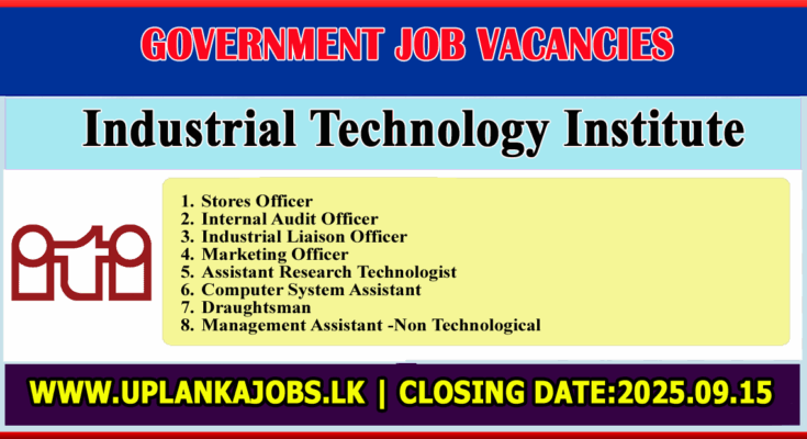 Industrial Technology Institute Vacancies 2025