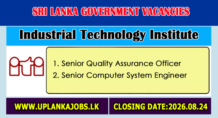 Industrial Technology Institute Vacancies 2026