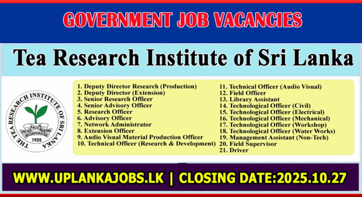 Tea Research Institute of Sri Lanka Vacancies 2025