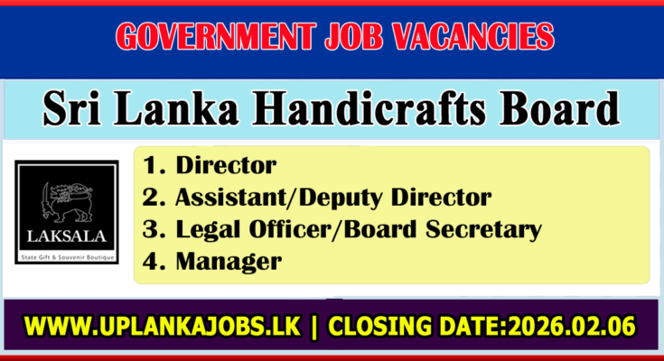 Sri Lanka Handicrafts Board Vacancies 2026