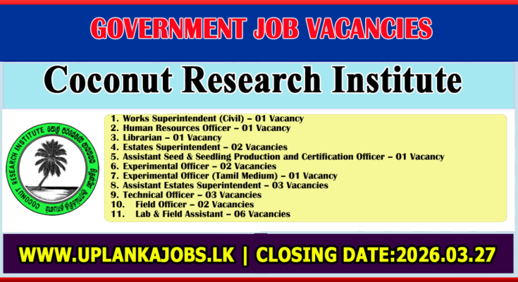 Coconut Research Institute Vacancies