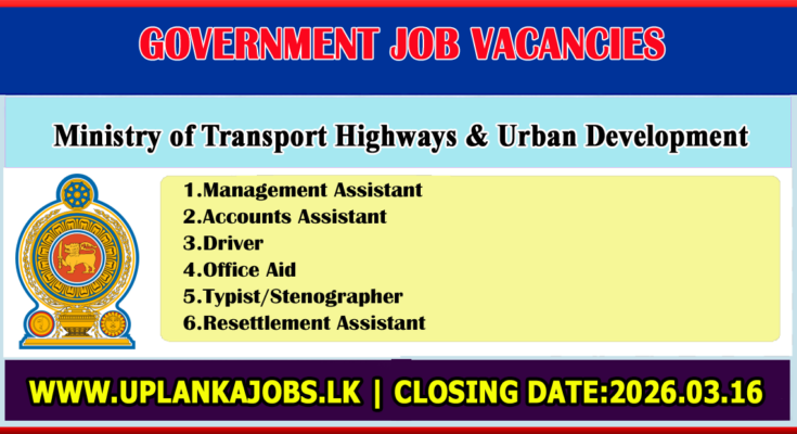 Ministry of Transport Highways Vacancies 2026