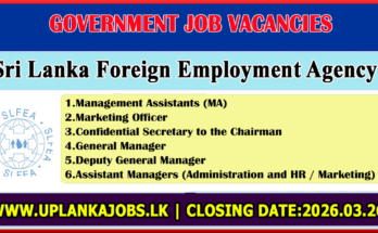 Sri Lanka Foreign Employment Agency Vacancies 2026