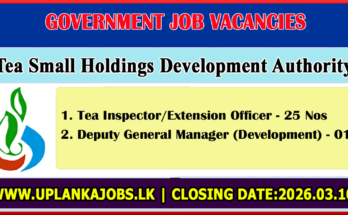 Tea Small Holdings Development Authority Vacancies 2026
