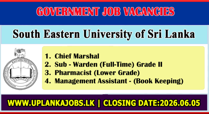 South Eastern University of Sri Lanka Vacancies 2026