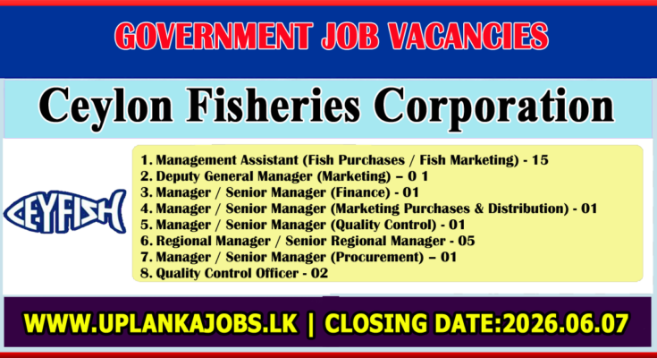 Ceylon Fisheries Corporation Vacancies 2026