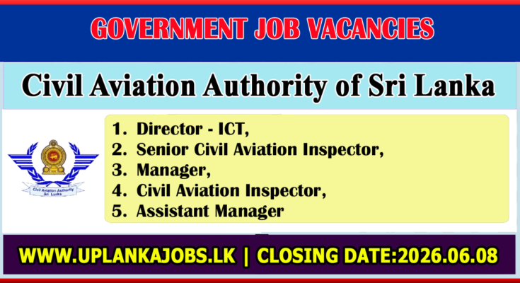 Civil Aviation Authority of Sri Lanka Vacancies 2026