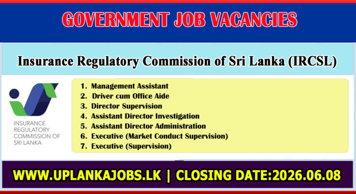 Insurance Regulatory Commission of Sri Lanka Vacancies 2026