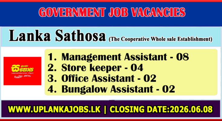 Lanka Sathosa Vacancies 2026