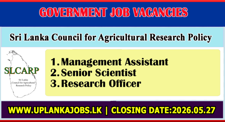 Sri Lanka Council for Agricultural Research Policy Vacancies 2026