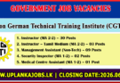 Ceylon German Technical Training Institute Vacancies 2026