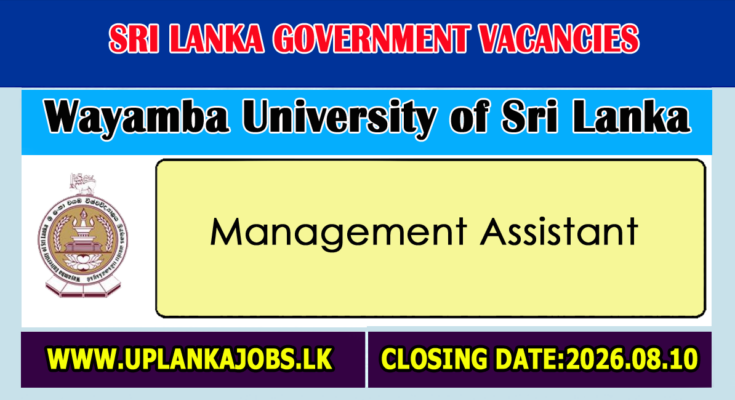 Management Assistant - Wayamba University of Sri Lanka