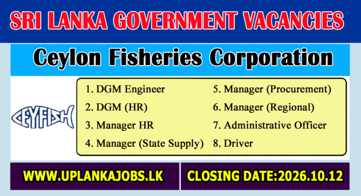 Ceylon Fisheries Corporation Vacancies 2026