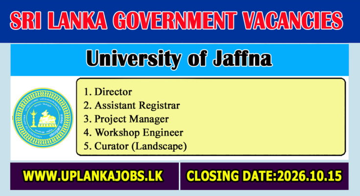 Jaffna University Non-Academic Job Vacancies 2026