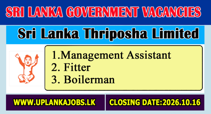 Sri Lanka Thriposha Limited Vacancies 2026
